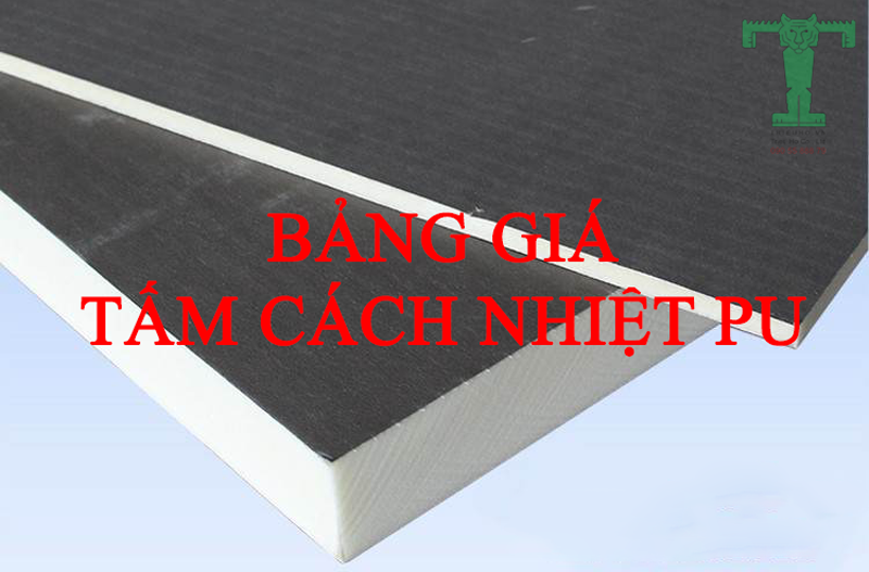 Bảng Giá Tấm Cách Nhiệt PU, Chống Nóng Cho Tường, Trần, Sàn